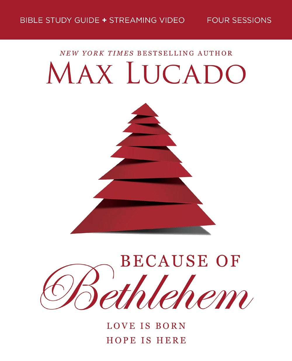 Because Of Bethlehem Bible Study Guide With Streaming Video (Updated Edition)