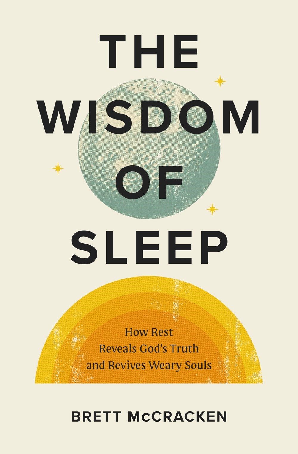 The Wisdom Of Sleep
