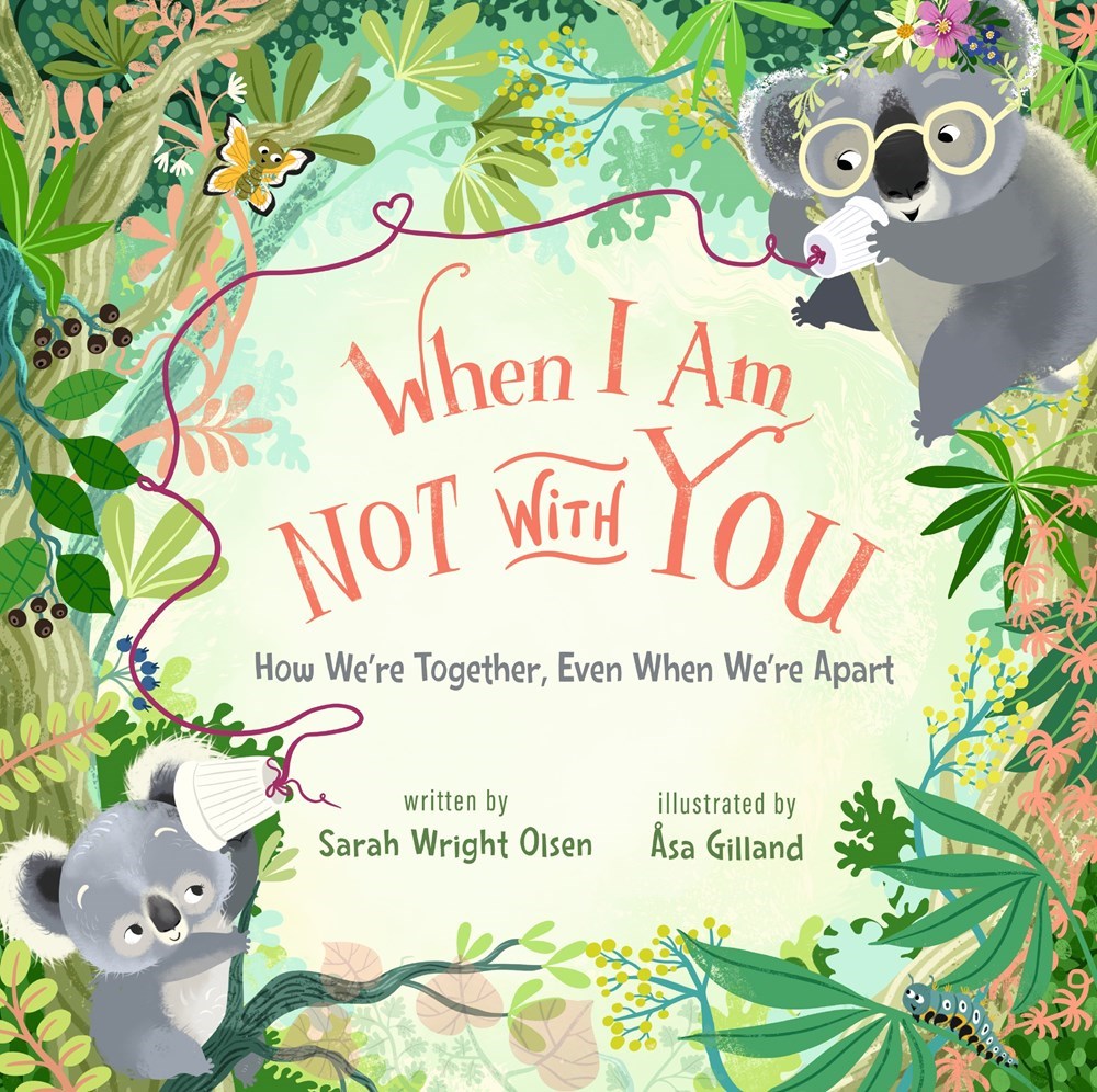 When I Am Not With You