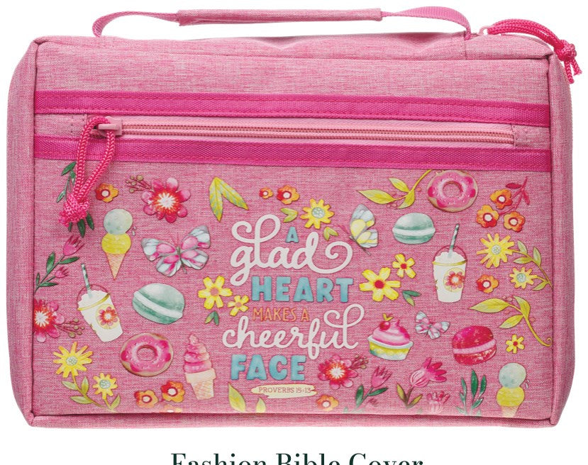 Bible Cover Fashion Pink A Glad Heart Makes A Cheerful Face Prov. 15:13