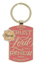 Keychain Those Who Trust In The Lord Isa. 40:31