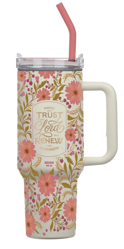 Tumbler SS Coral Floral Those Who Trust In The Lord Isa. 40:31