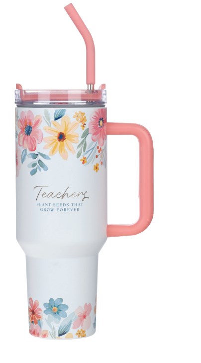 Tumbler SS Teachers Plant Seeds