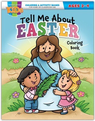 Tell Me About Easter Coloring & Activity Book (Ages 2-4)