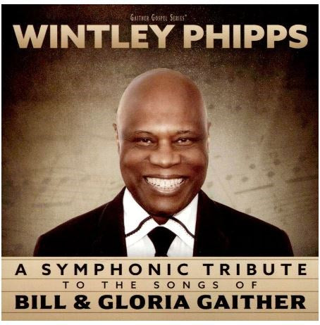 Audio CD-A Symphonic Tribute To The Songs Of Bill & Gloria Gaither