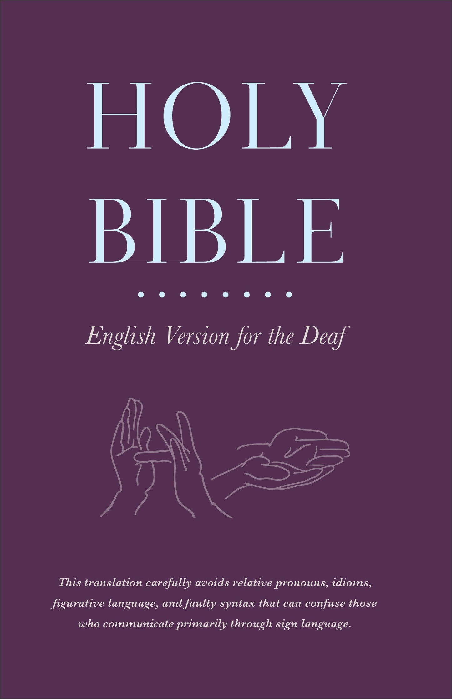 Holy Bible English Version For The Deaf-Softcover