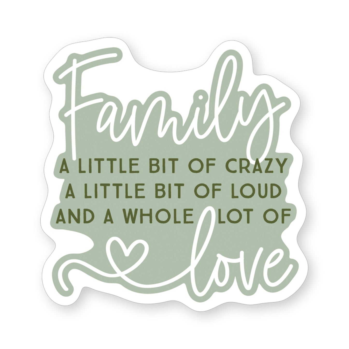 Sticker-Family Crazy Love (2.5"" x 3.5"")