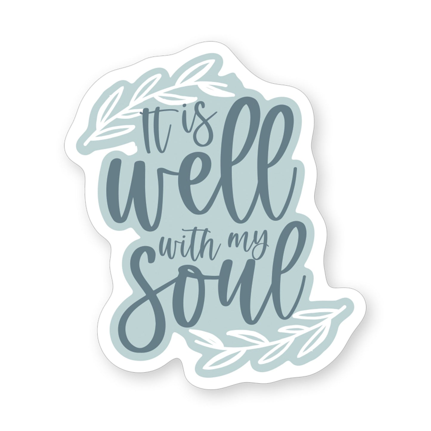 Sticker-Well With My Soul (2.5"" x 3.5"")
