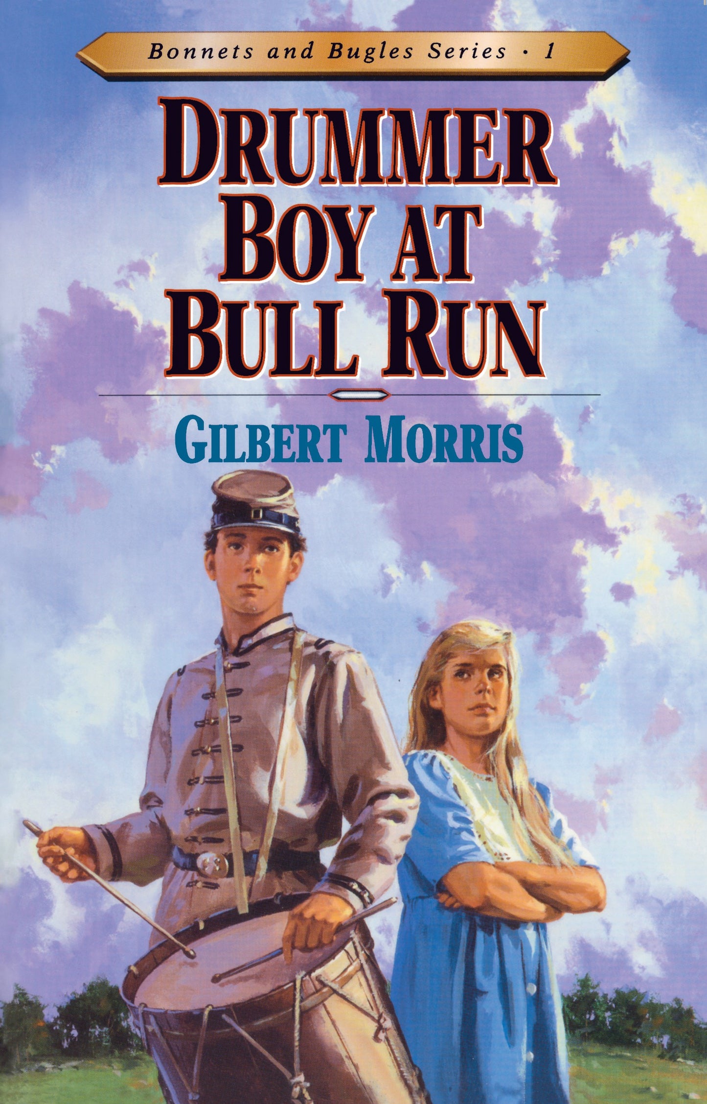 Drummer Boy At Bull Run (Bonnets And Bugles #1)
