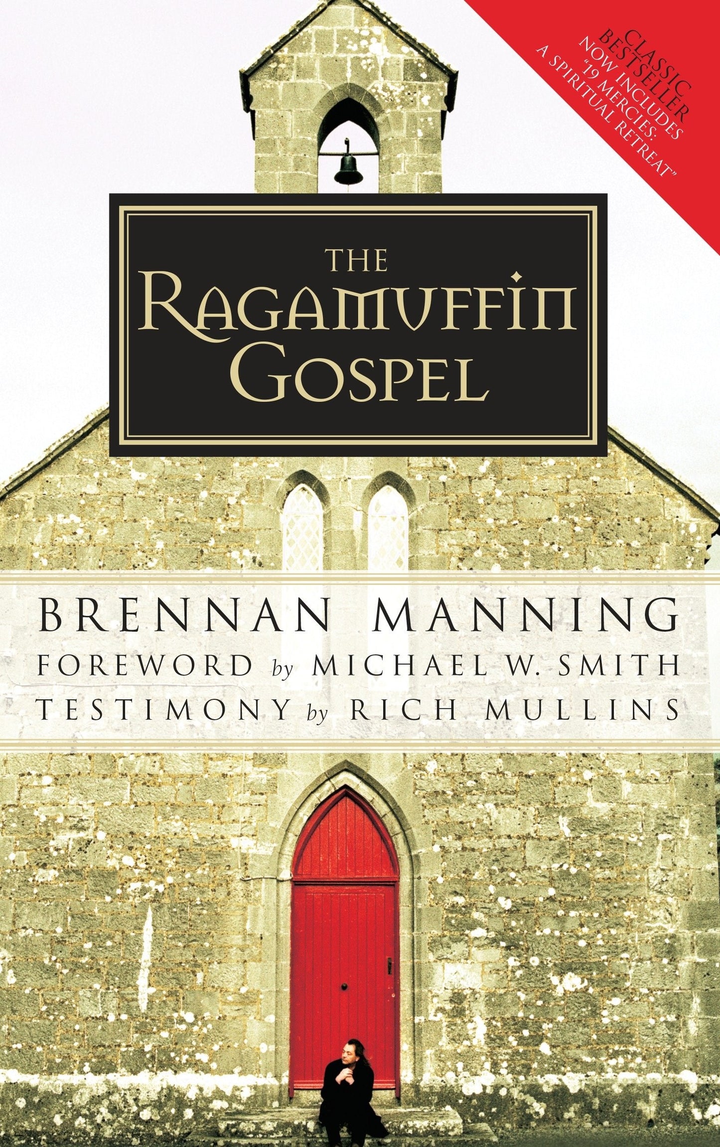 The Ragamuffin Gospel (Repack)