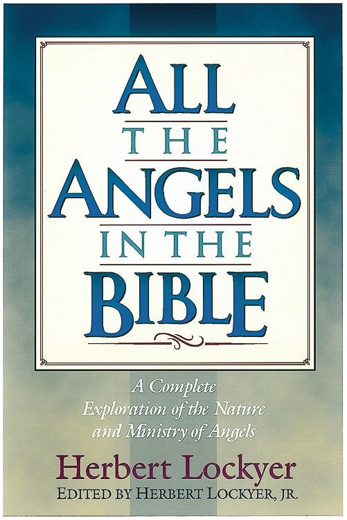All The Angels In The Bible