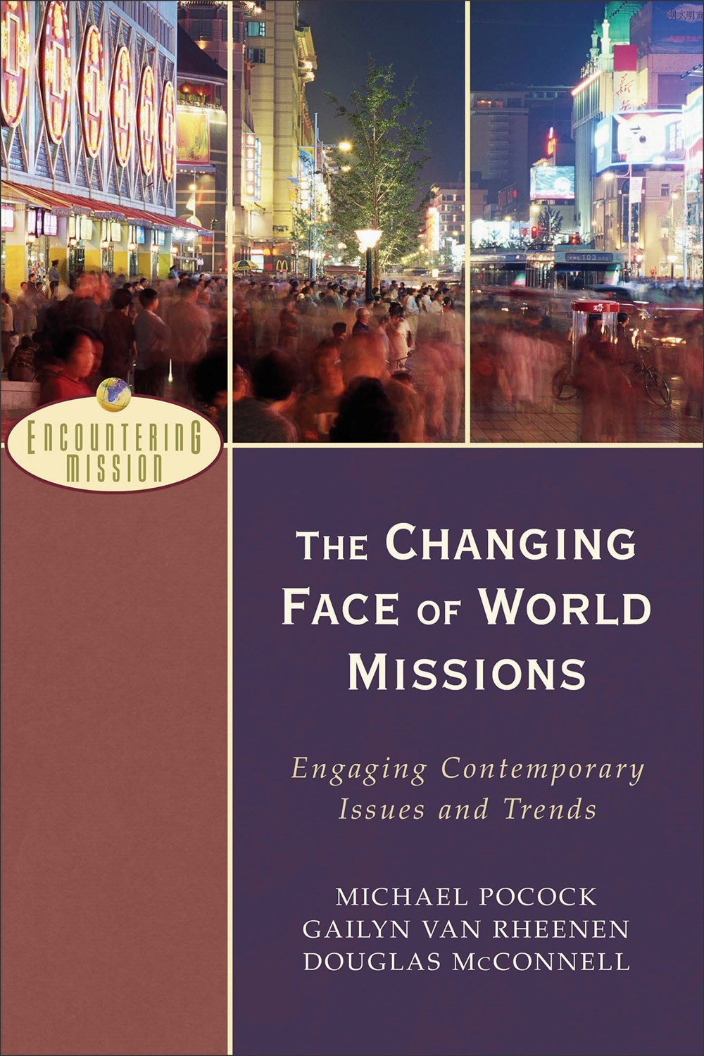 The Changing Face Of World Missions
