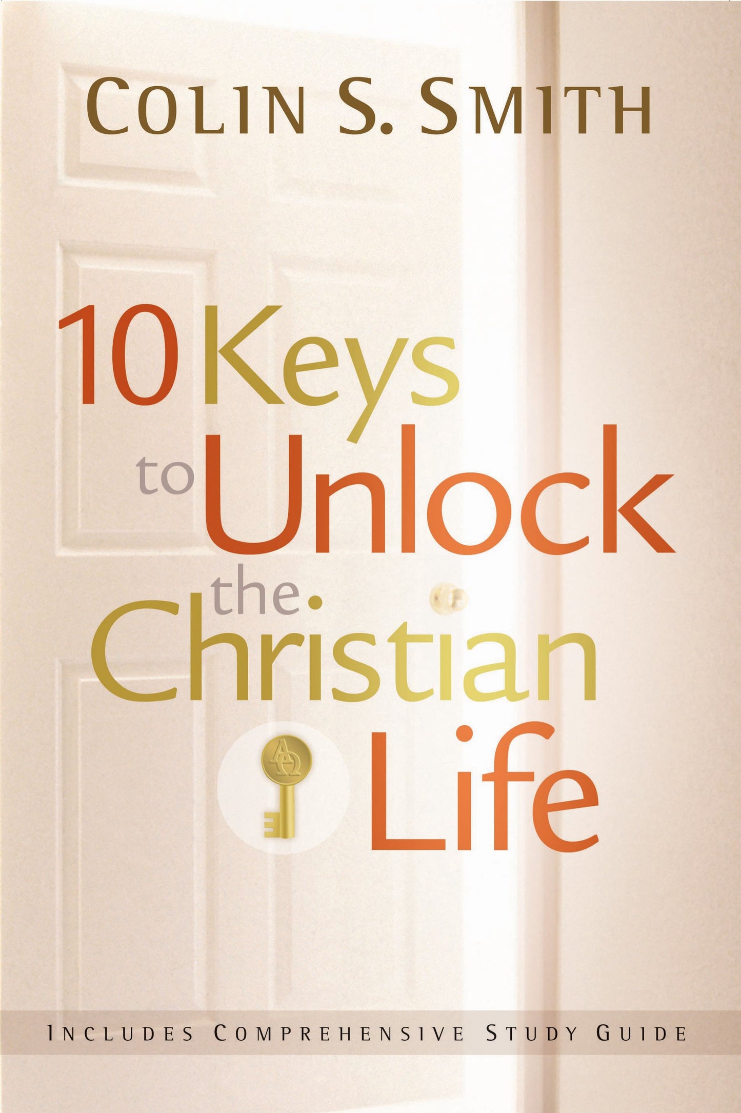 10 Keys For Unlocking The Bible