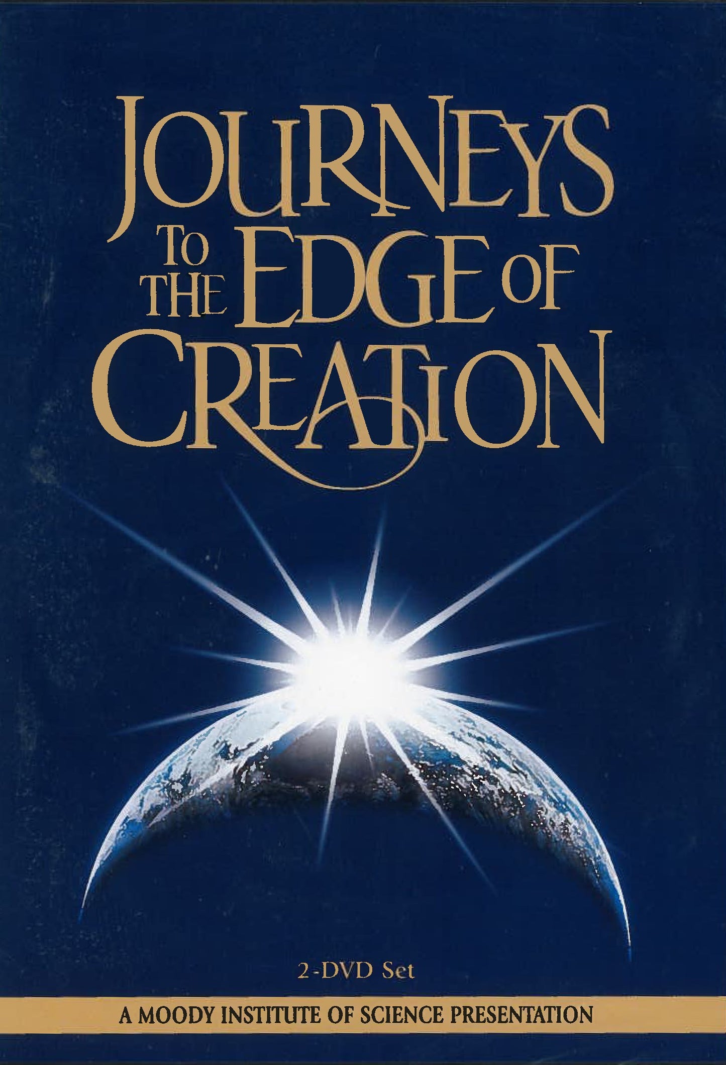 DVD-Journeys To The Edge Of Creation (Moody Science)