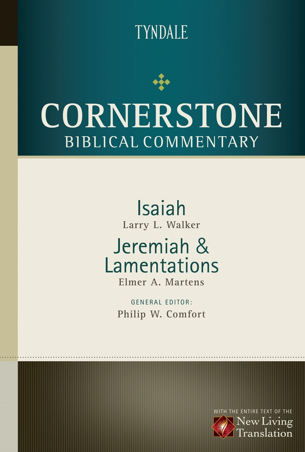 Isaiah Jeremiah & Lamentations (Cornerstone Biblical Commentary V8)