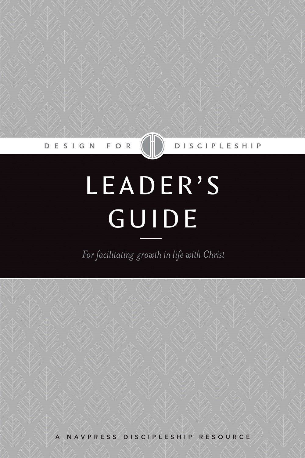 Design For Discipleship Leaders Guide (Design For Discipleship) (Revised)