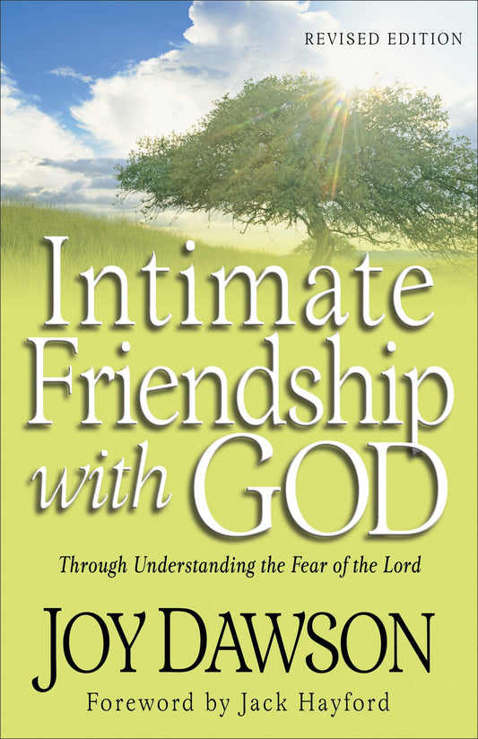 Intimate Friendship With God (Revised)