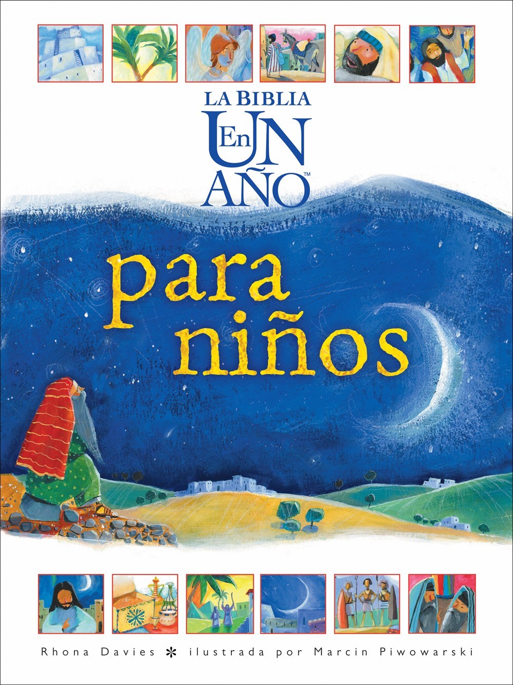 La Biblia en un Ano para Ninos (The One Year Children's Bible)