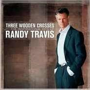 Audio CD-Three Wooden Crosses (Randy Travis)