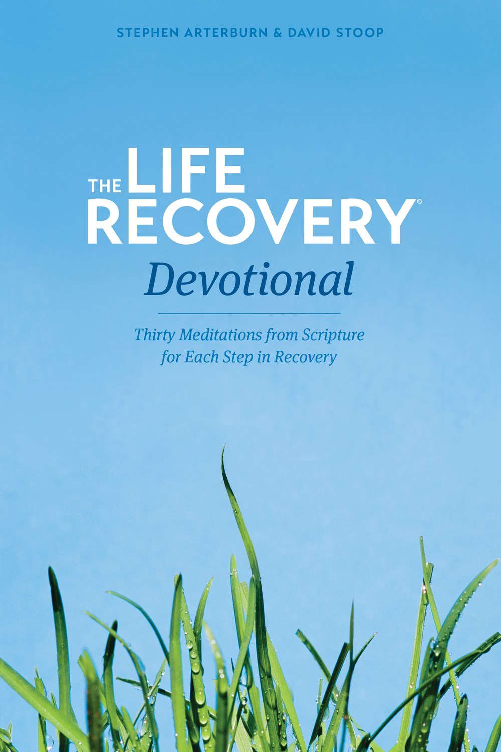 The Life Recovery Devotional