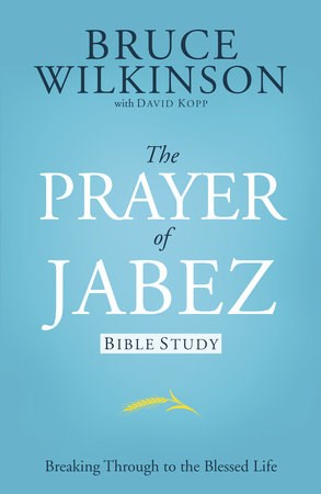 The Prayer Of Jabez Bible Study