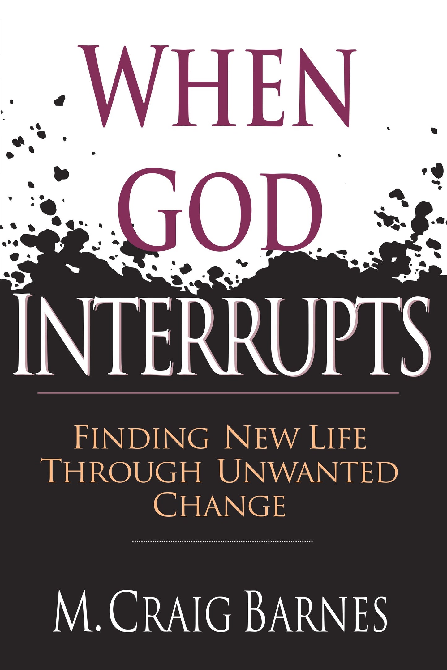 When God Interrupts