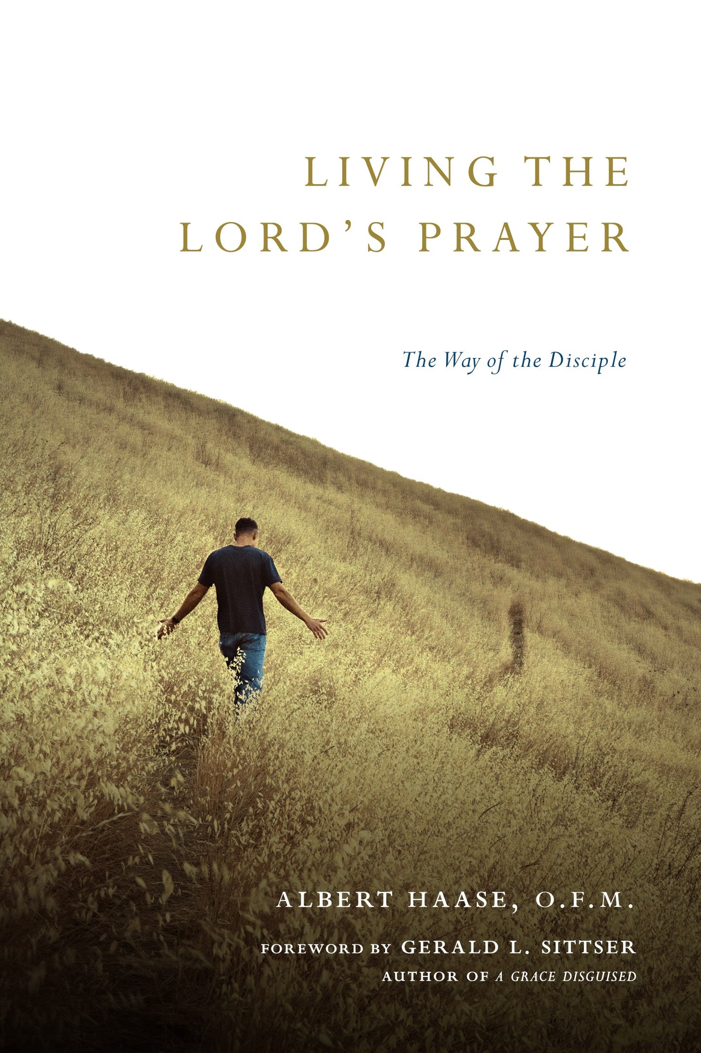 Living The Lord's Prayer