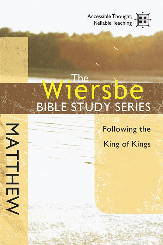 Matthew (Wiersbe Bible Study Series)