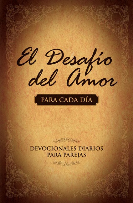 El Desafio del Amor para Cada Dia (Love Dare Day By Day)
