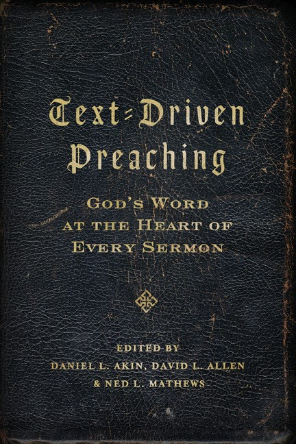 Text-Driven Preaching