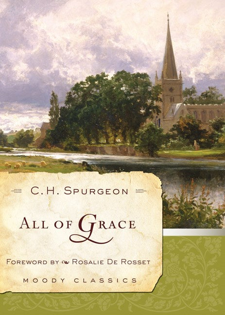 All Of Grace (Moody Classics)