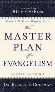 The Master Plan Of Evangelism-Mass Market (2nd Edition-Abridged)