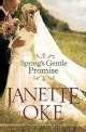 Spring's Gentle Promise (Seasons Of The Heart #4)