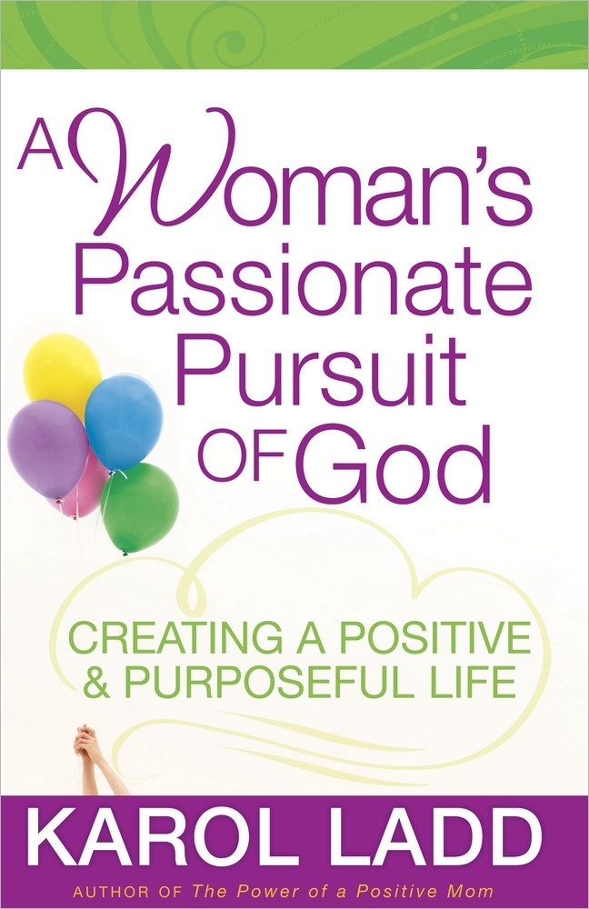 A Woman's Passionate Pursuit Of God