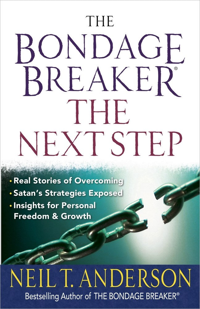 The Bondage Breaker-The Next Step