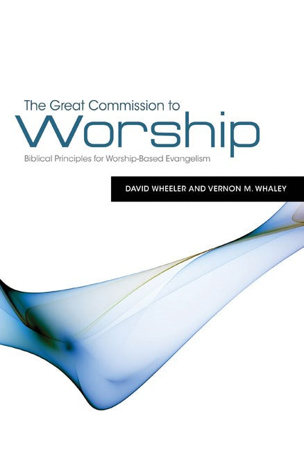 Great Commission To Worship