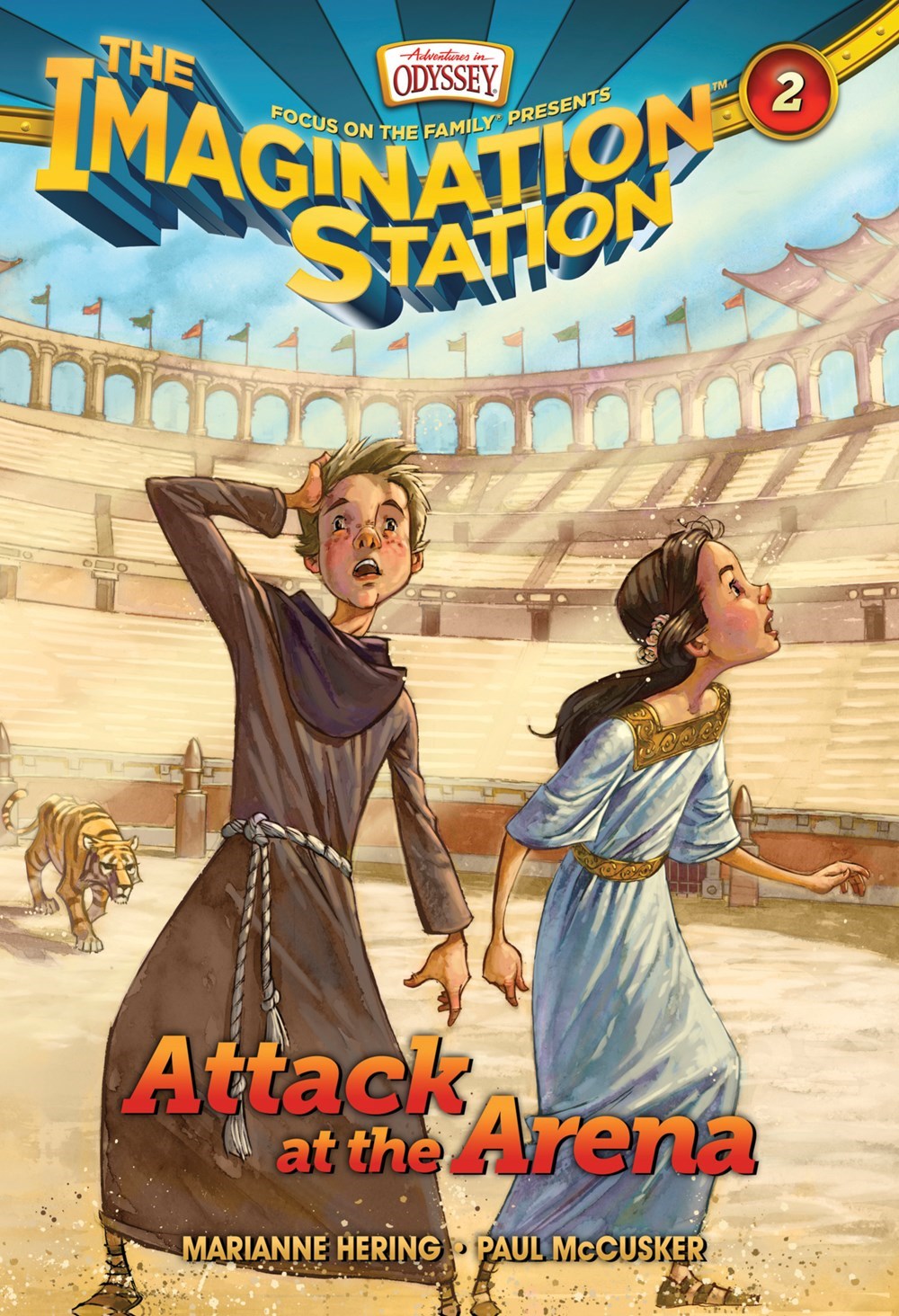 Attack At The Arena (Adventures In Odyssey The Imagination Station # 2)