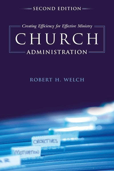 Church Administration (Second Edition)