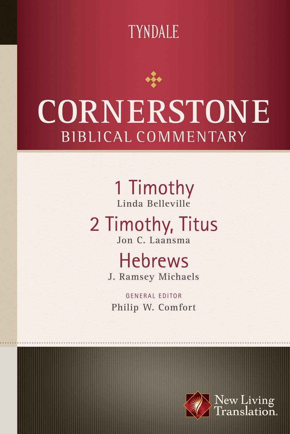 1 & 2 Timothy Titus & Hebrews (Cornerstone Biblical Commentary V17)