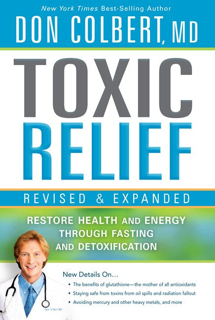 Toxic Relief (Revised & Expanded)