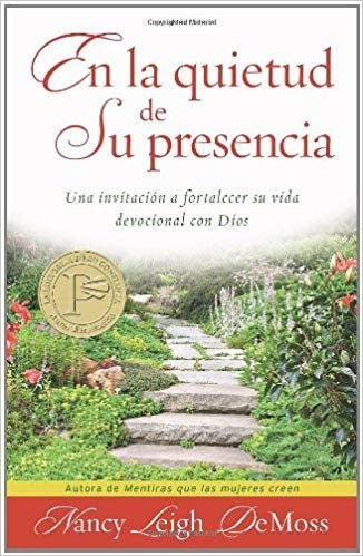 En la Quietud de Su Presencia (A Place Of Quiet Rest)