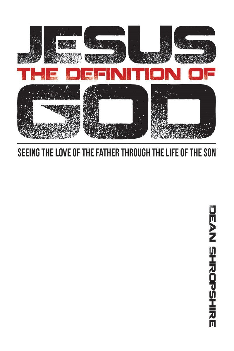 Jesus: The Definition Of God