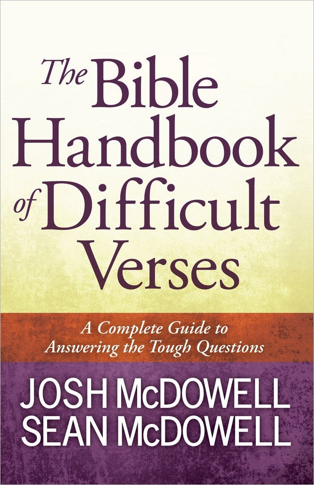 Bible Handbook Of Difficult Verses