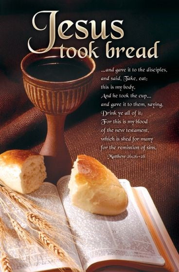 Bulletin-Jesus Took Bread (Matthew 26:26-28 KJV) (Pack Of 100)