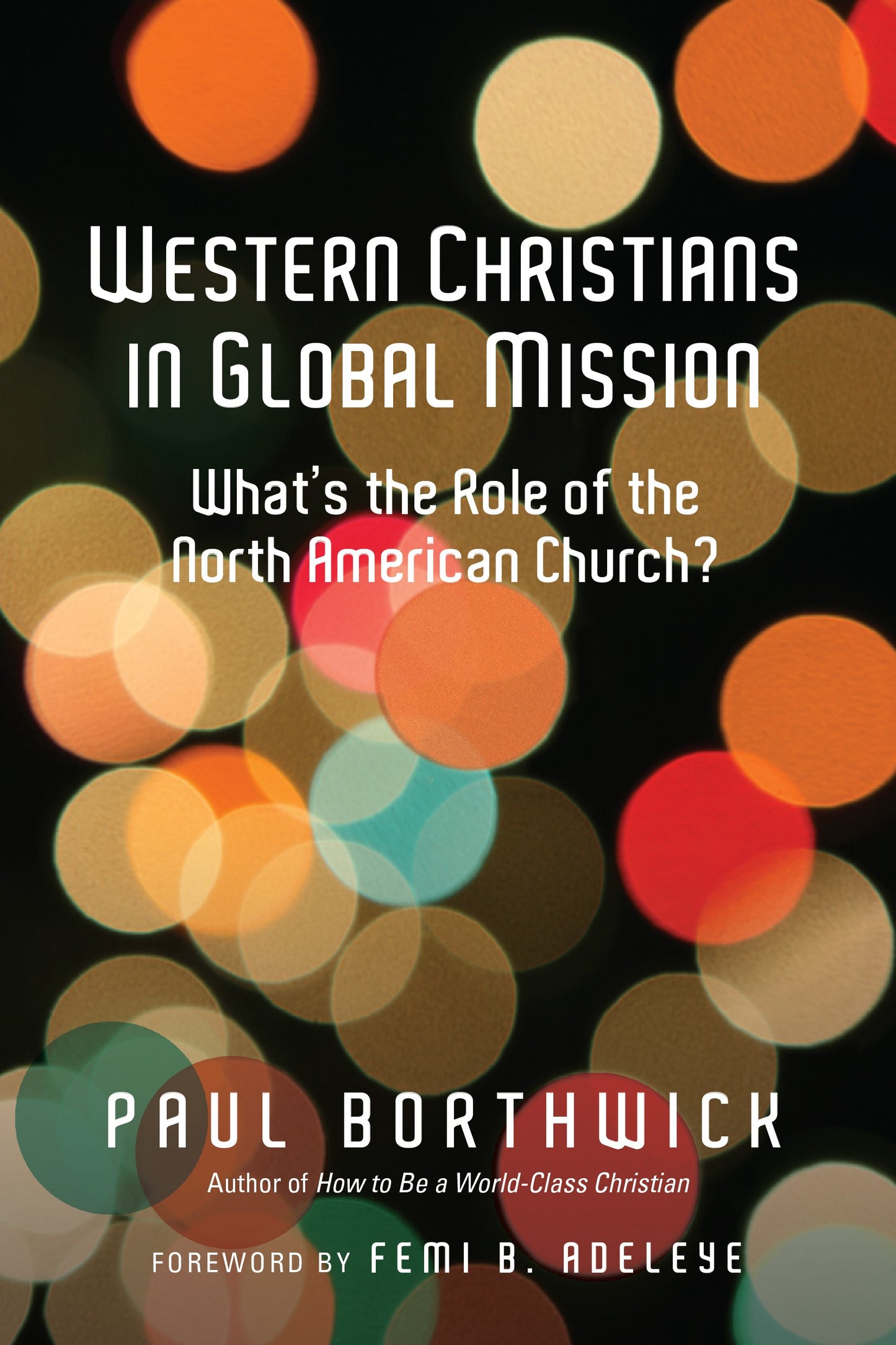 Western Christians In Global Mission
