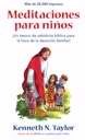 Meditaciones para Ninos (Devotions For The Childrens Hour)