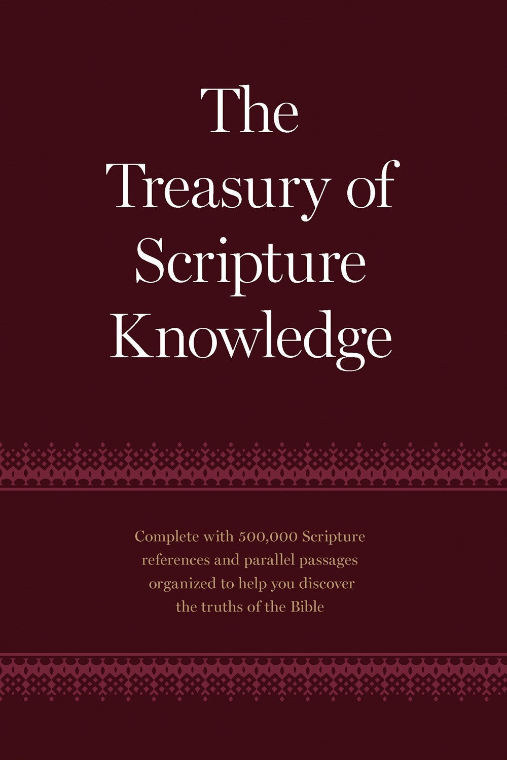 The Treasury Of Scripture Knowledge