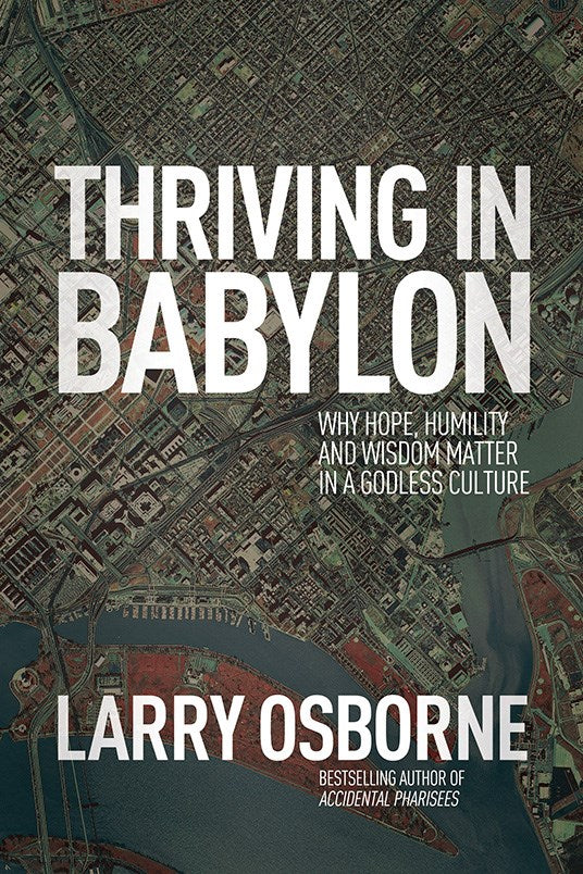 Thriving In Babylon