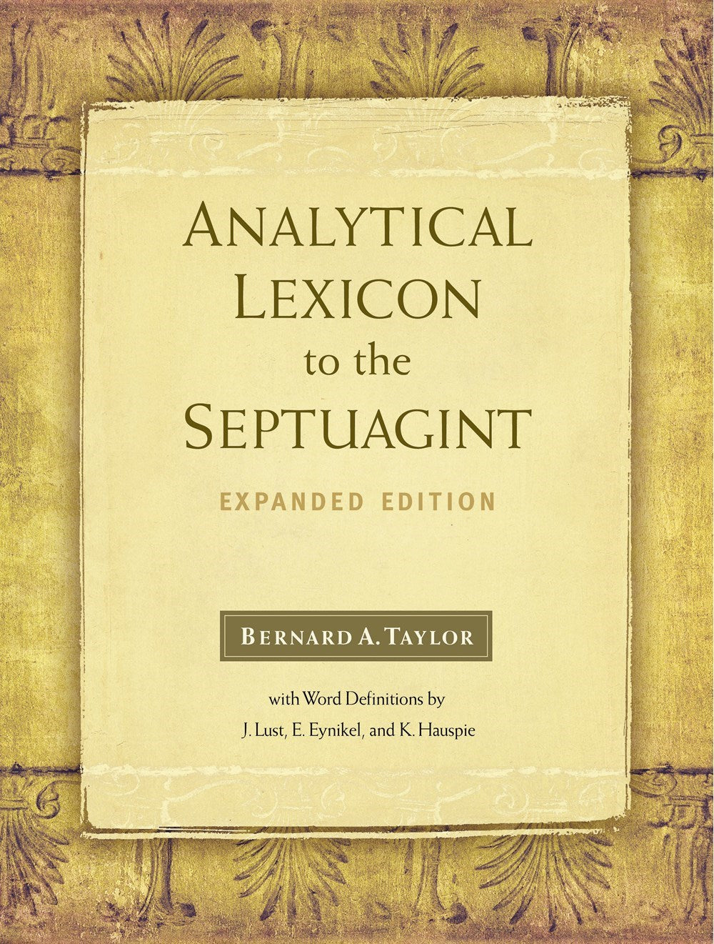 Analytical Lexicon To The Septuagint (Expanded Edition)