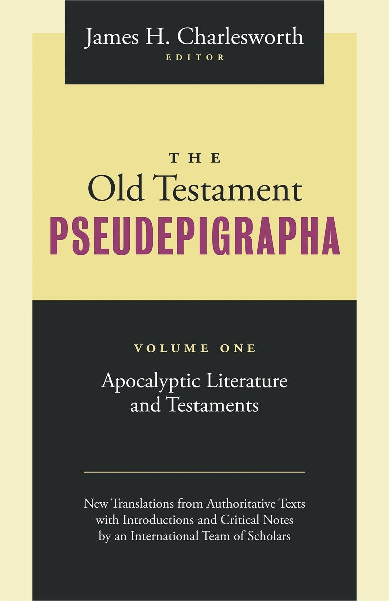 The Old Testament Pseudepigrapha Volume 1